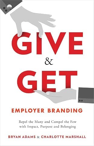 Cover of Give & Get Employer Branding