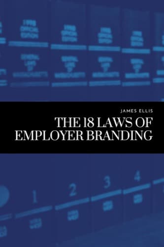 Cover of The 18 Laws of Employer Branding